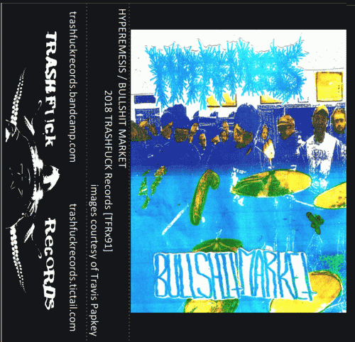 Hyperemesis : Hyperemesis - Bullshit Market